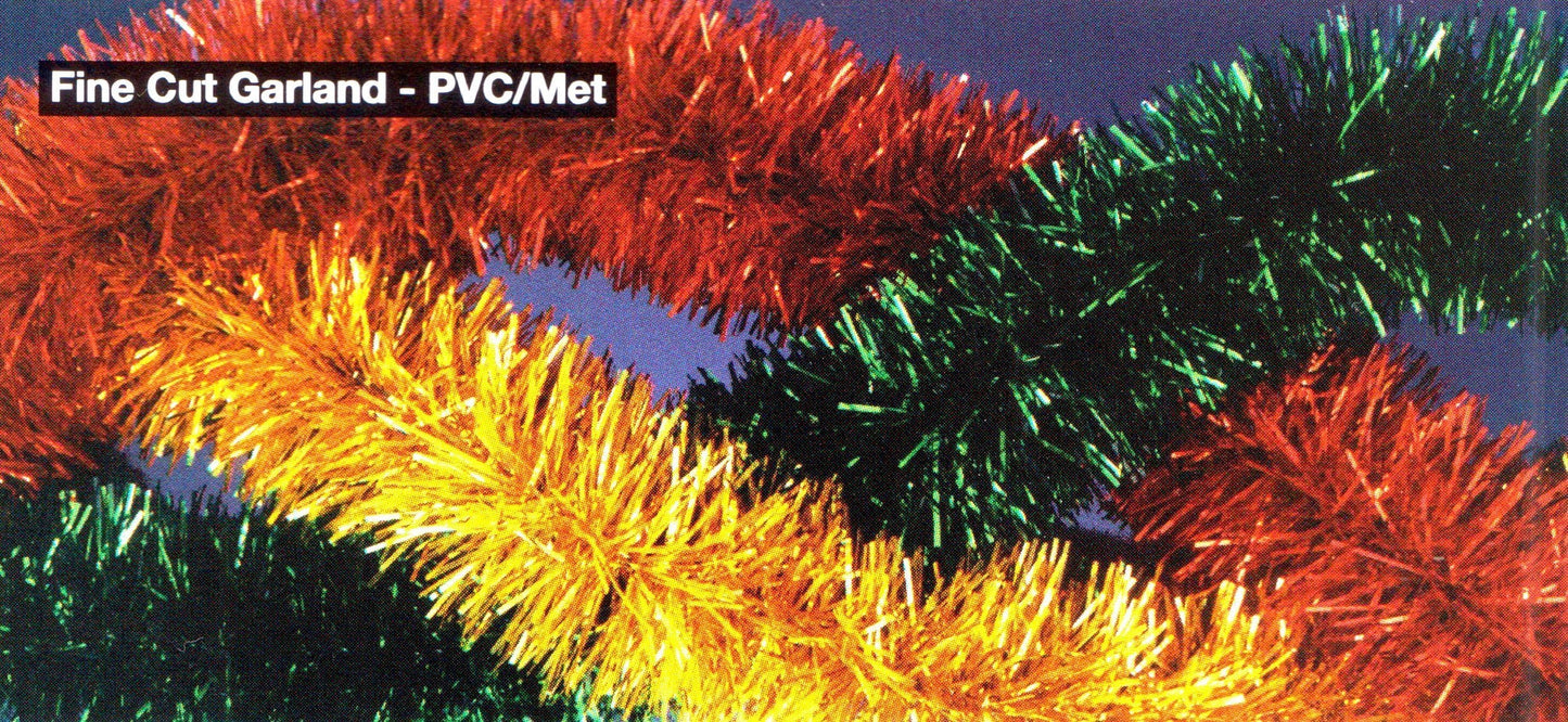 Fine Cut Garland (By The Foot)